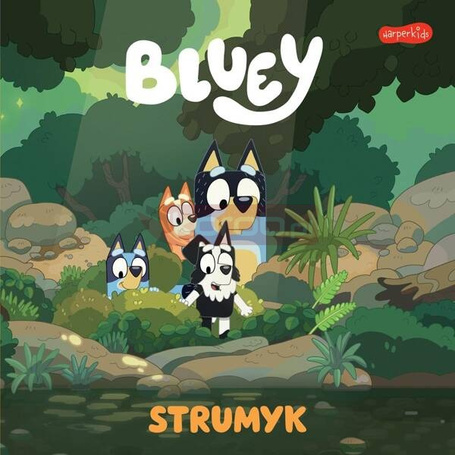 Bluey. Strumyk. Moja czytanka
