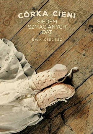Córka Cieni T.1. Siedem Szmacianych dat
