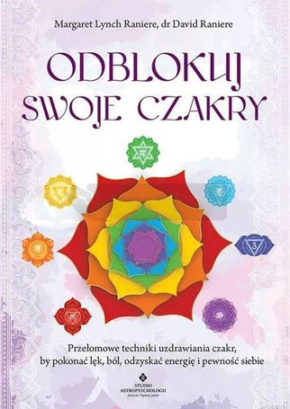 Odblokuj swoje czakry