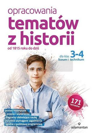 Opracowania tematów z historii dla klas 3-4 LO