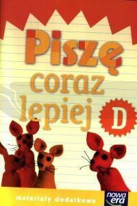Już W Szkole Nowe 1 Piszę coraz lepiej D NE