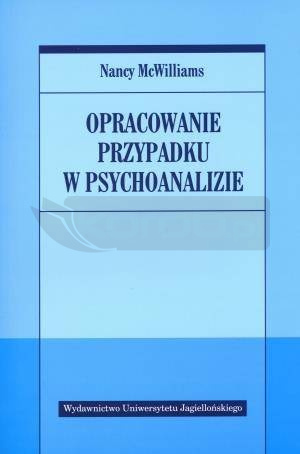 Opracowanie przypadku w psychoanalizie