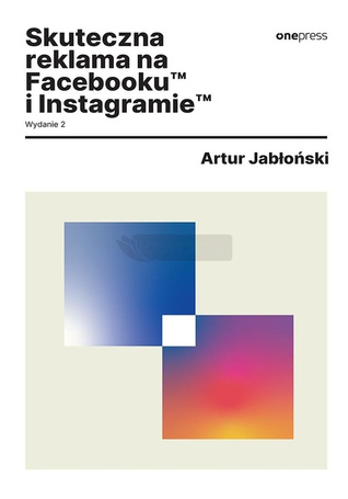 Skuteczna reklama na Facebooku i Instagramie w.2