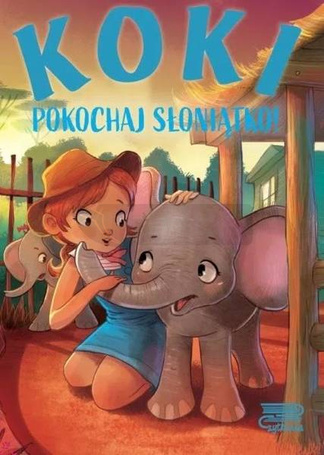 Koki. Pokochaj słoniątko!
