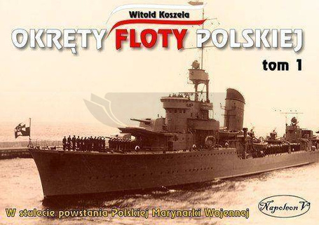 Okręty floty polskiej T.1