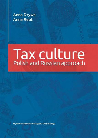 Tax culture. Polsih and Russian approach