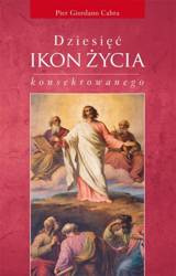 Dziesięć ikon życia konsekrowanego