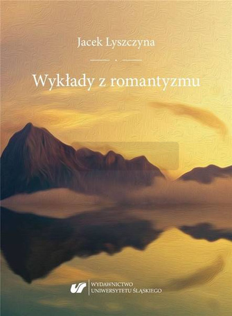 Wykłady z romantyzmu