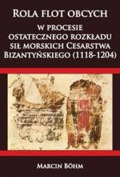 Rola flot obcych w procesie ostatecznego rozkładu