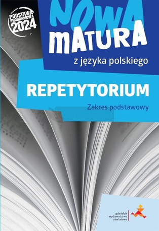 Nowa matura z języka polskiego. Repetytorium ZP