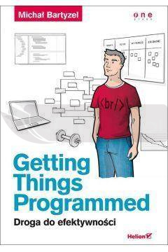 Getting Things Programmed. Droga do efektywności