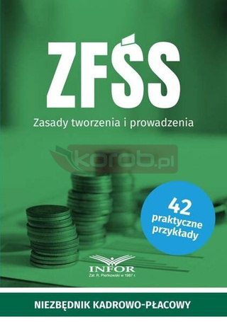 ZFŚS Zasady tworzenia i prowadzenia