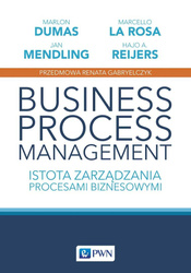 Business Process Management. Istota zarządzania...