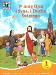 Katechizm SP 1 W imię Ojca i Syna.. cz. 1 i 2