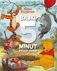 Kubuś i przyjaciele. Bajki 5 minut przed snem