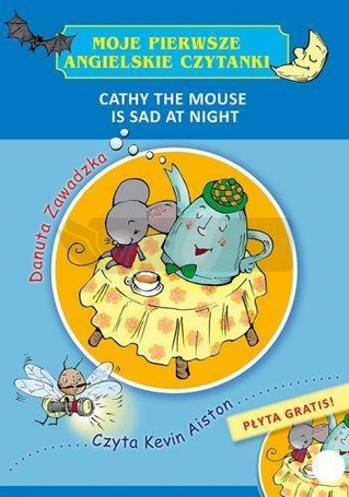 Moje pierwsze angielskie czytanki. Cathy the Mouse