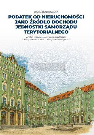 Podatek od nieruchomości jako źródło dochodu...