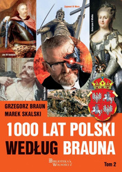 1000 lat Polski według Brauna T.2