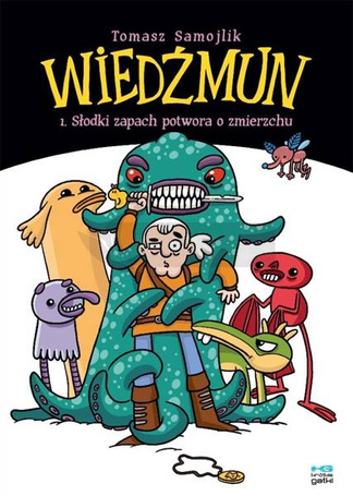 Wiedźmun T.1 Słodki zapach potwora o zmierzchu