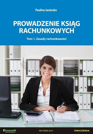 Prowadzenie ksiąg rachunkowych T.1