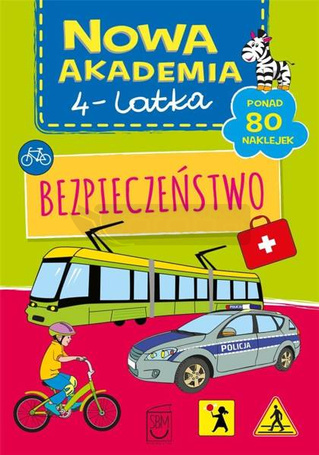 Nowa akademia 4-latka. Bezpieczeństwo