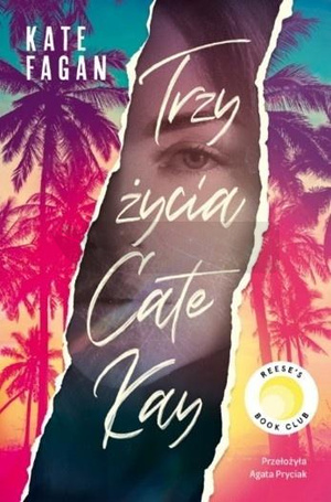 Trzy życia Cate Kay