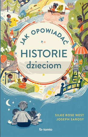 Jak opowiadać historie dzieciom
