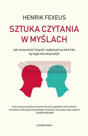 Sztuka czytania w myślach. Jak zrozumieć innych...