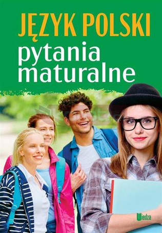 Pytania maturalne. Język polski