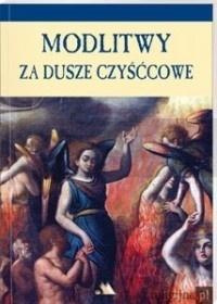 Modlitwy za dusze czyśćcowe