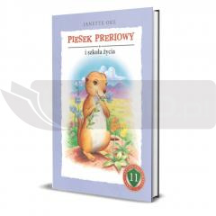 Piesek preriowy i szkoła życia