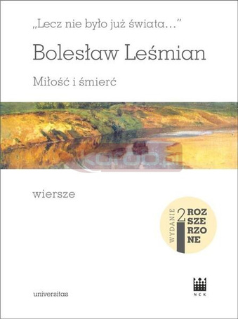 Lecz nie było już świata... Miłość i śmierć w,2