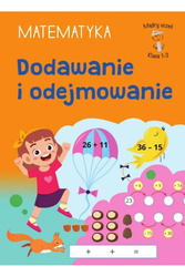 Mądry Uczeń Klasa 1-3 Matematyka Dodawanie i...