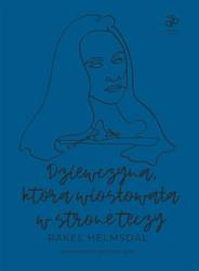 Dziewczyna, która wiosłowała w stronę tęczy