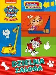 Psi Patrol. Zadania w Okienkach. Dzielna załoga