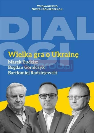 Wielka gra o Ukrainę