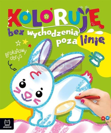 Koloruję bez wychodzenia poza linię. Brokatowy...