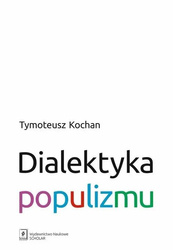 Dialektyka populizmu