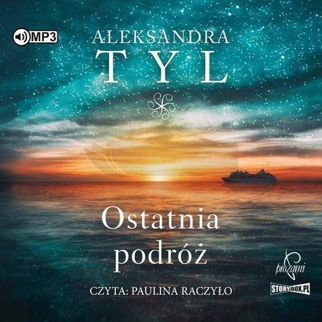 Ostatnia podróż audiobook