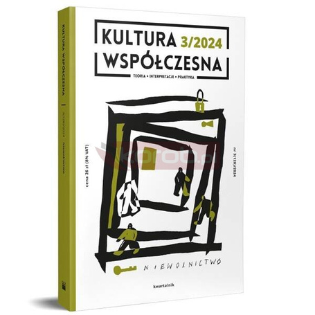 Kultura Współczesna 3/2024 Niewolnictwo