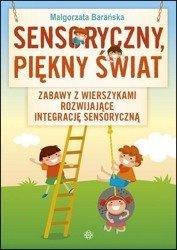 Sensoryczny, piękny świat