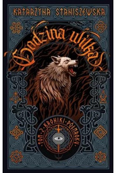 Kroniki Półmorku T.2 Godzina wilka barwione brzegi