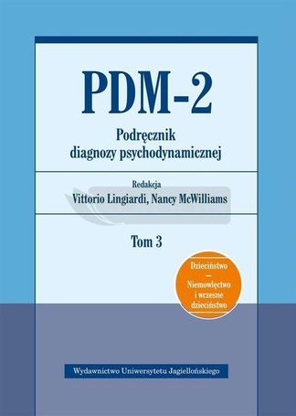 PDM-2. Podręcznik diagnozy psychodynamicznej T.3
