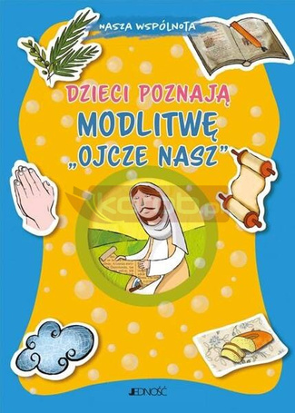 Dzieci poznają modlitwę Ojcze nasz