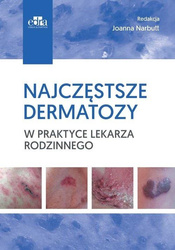 Najczęstsze dermatozy w praktyce lekarza rodzinn.