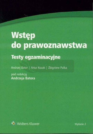 Wstęp do prawoznawstwa. Testy egzaminacyjne