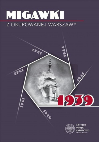Migawki z okupowanej Warszawy. 1939