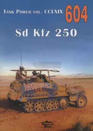 Sd Kfz 250 Tank Power nr 604