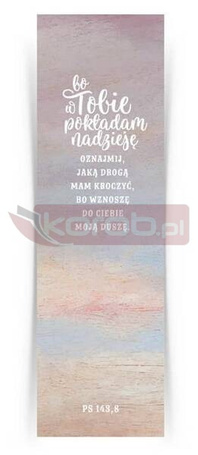 Zakładka duża - Bo w Tobie pokładam