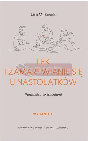 Lęk i zamartwianie się u nastolatków